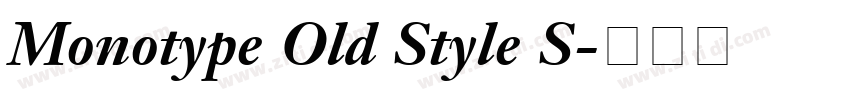 Monotype Old Style S字体转换